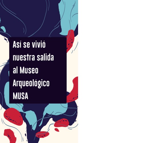 museo arqueológico MUSA